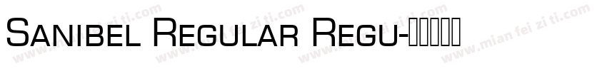 Sanibel Regular Regu字体转换